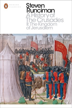 [9780241298763] A History of the Crusades II : The Kingdom of Jerusalem