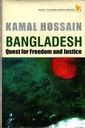Bangladesh : Quest For Freedom And Justice