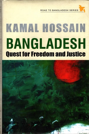 [9789845060400] Bangladesh : Quest For Freedom And Justice