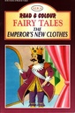 READ & COLOUR FAIRY TALES THE EMPEROR'S NEW CLOTHES