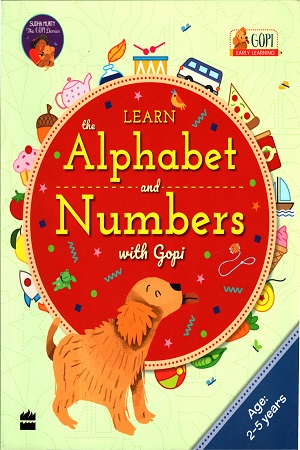 [9789354228490] Learn The Alphabet and Numbers with Gopi