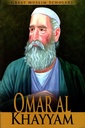 GREAT MUSLIM SCHOLARS OMARAL KHAYYAM