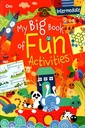 My Big Book Of Fun Activities