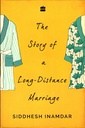 The Story Of A Long Distance Marriage