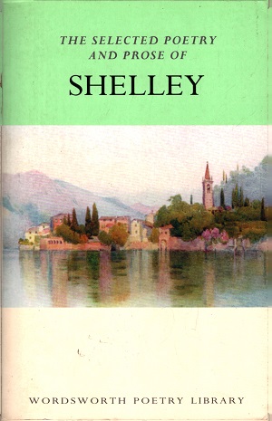 [9781853264085] The selected poetry and prose of Shelley