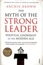 The Myth Of The Strong Leader