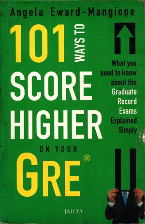 [9788184951226] 101 ways to score higher on your GRE