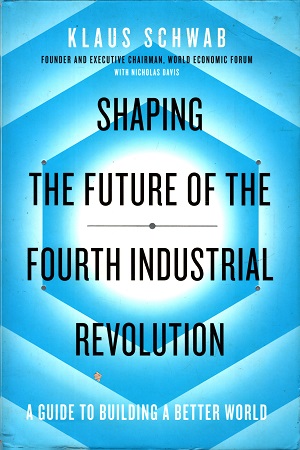 [9780241366370] Shaping The Future Of The Fourth industrial revolution