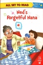 Ned's Forgetful Nana