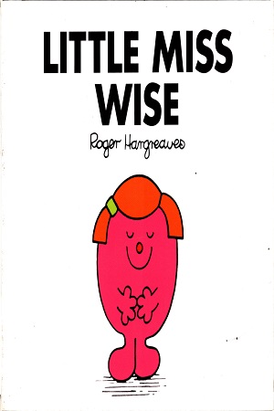 [9781405274418] Little Miss Wise