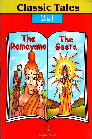 [9789350338278] Classic Tales : The Ramayana The Geeta