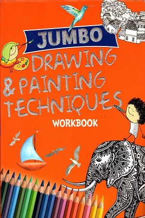 [9789386108074] Jumbo Drawing & Painting Techniques Workbook