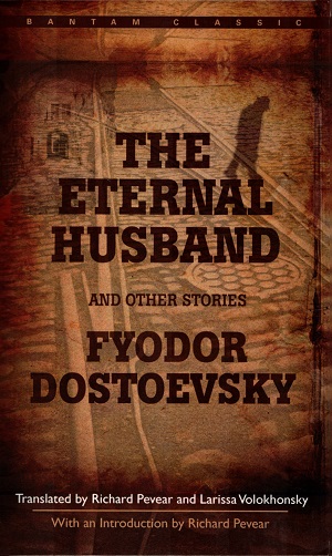 [9780553214444] THE ETERNAL  HUSBAND  AND OTHER STORIES