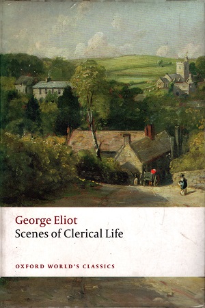 [9780199689606] Scenes Of Clerical Life