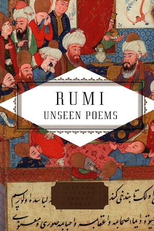[9781841598161] Rumi : Unseen Poems (Everyman's Library Pocket Poets)
