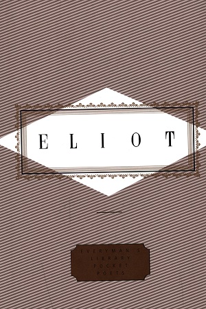 [9780375401855] Eliot : Poems and Prose (Everyman's Library Pocket Poets)