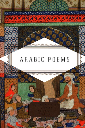 [9780375712432] Arabic Poems (Everyman's Library Pocket Poets)