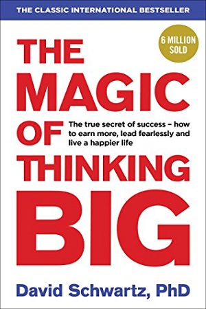 [9781785040474] The Magic of Thinking Big