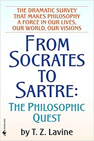 [9780553251616] From Socrates to Sartre: The Philosophic Quest