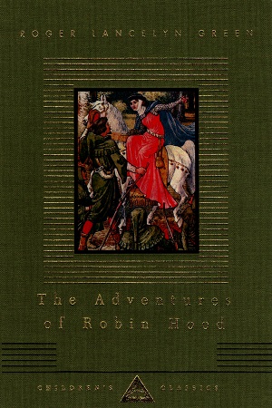 [9780679436362] The Adventures of Robin Hood (Everyman's Library Children's Classics)