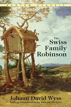 [9780553214031] The Swiss Family Robinson