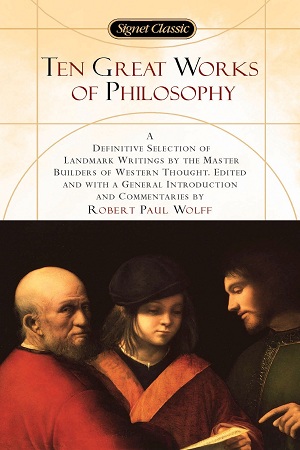 [9780451528308] Ten Great Works of Philosophy
