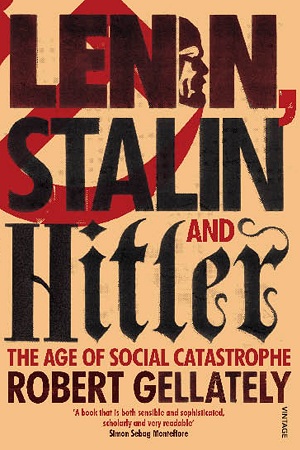 [9780712603577] Lenin, Stalin and Hitler: The Age of Social Catastrophe