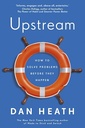 Upstream: How to solve problems before they happen