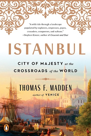 [9780143129691] Istanbul: City of Majesty at the Crossroads of the World