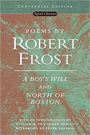 [9780451527875] Poems by Robert Frost: A Boy's Will and North of Boston