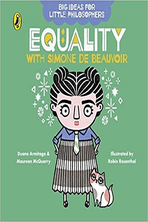 [9780241456491] Big Ideas for Little Philosophers: Equality with Simone de Beauvoir