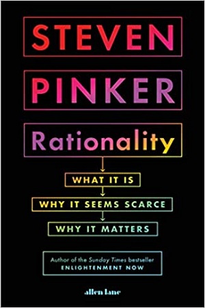 [9780241380284] Rationality: What It Is, Why It Seems Scarce, Why It Matters