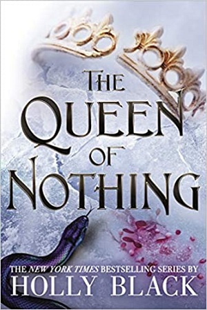 [9781471409332] The Queen of Nothing
