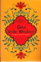 Gita and Vedic Wisdom