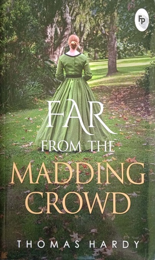 [9789390093014] Far From The Madding Crowd