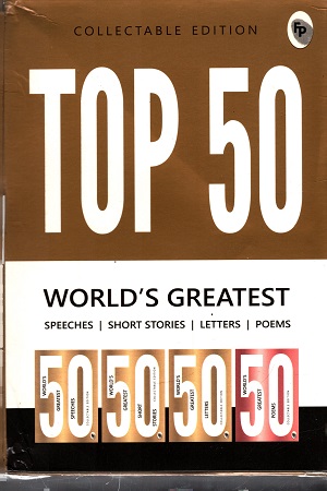 [9789354401626] Top 50 Worlds Greatest Short Stories, Speeches, Letters & Poems, COLLECTABLE EDITION (Box Set of 4 Books)