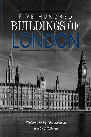 [139781579128579] Five Hundred Buildings Of London