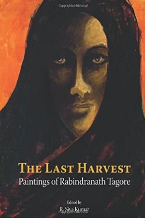 [9781935677185] Last Harvest: Paintings of Rabindranath Tagore