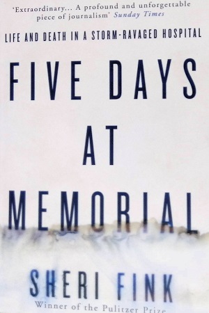 [9781782393757] Five Days At Memorial