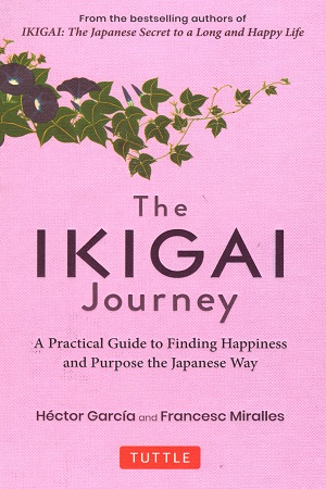 [9780804855334] The Ikigai Journey