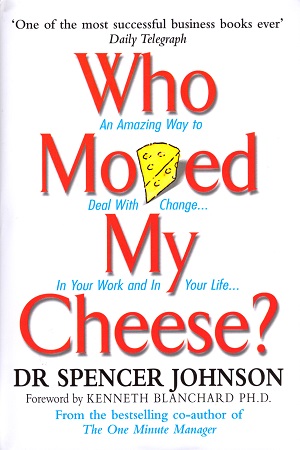 [9780091883768] Who Moved My Cheese?