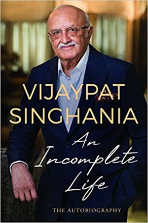 [9789389109832] An Incomplete Life: The Autobiography