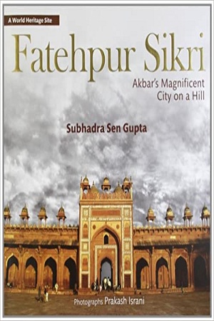 [9789381523728] Fatehpur Sikri
