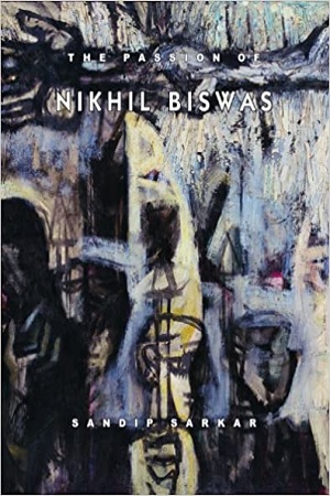 [4664400000006] The Passion of Nikhil Biswas