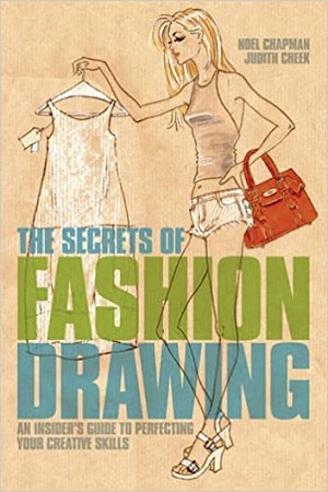 [9781782126416] The Secrets of Fashion Drawing