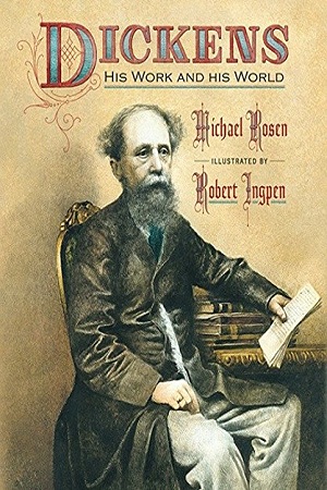 [9780763638887] Dickens: His Work and His World