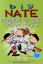 Big Nate Revenge Of The Cream Puffs