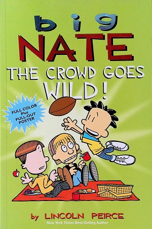 [9781449436346] Big Nate The Crowd Goes Wild!