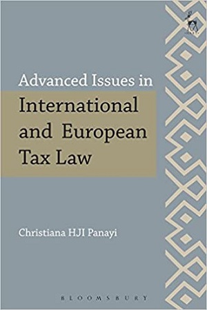 [9781509921096] Advanced Issues in International and European Tax Law