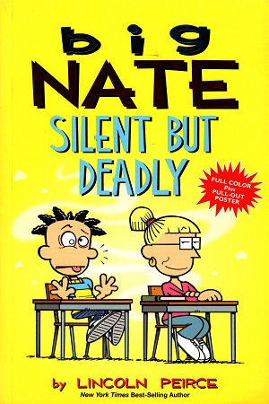 [9781449489915] Big Nate : Silent But Deadly